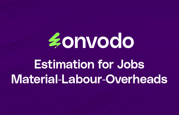 Estimation for Jobs - Material, Labour, Overheads