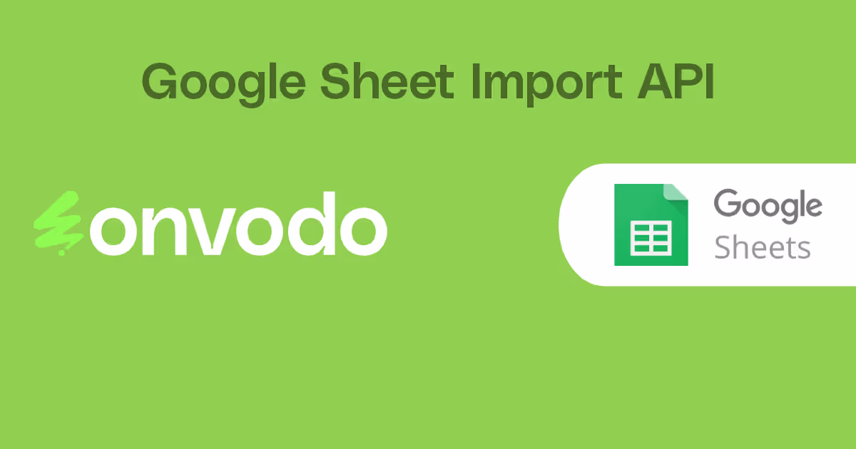 Google Sheet Import API