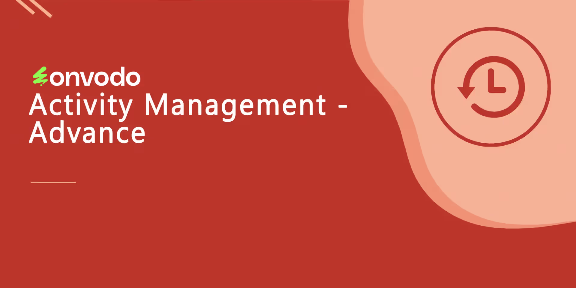 Activities Management Advance
