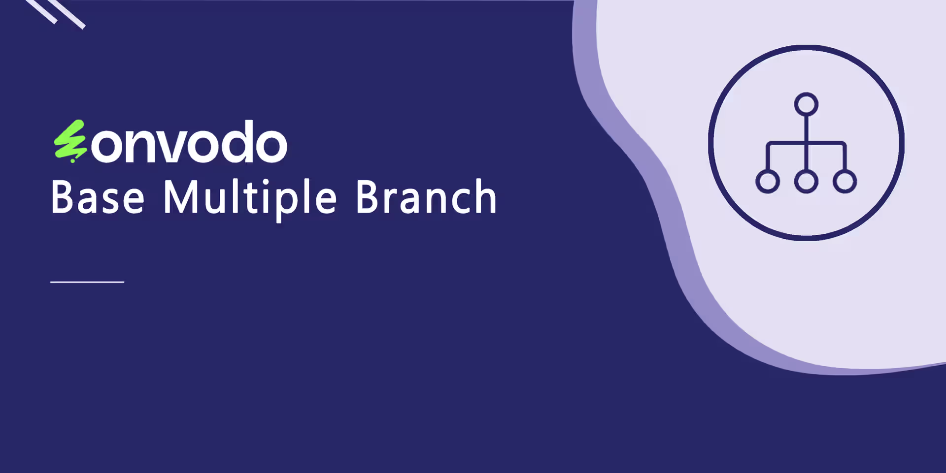 Base Multiple Branch