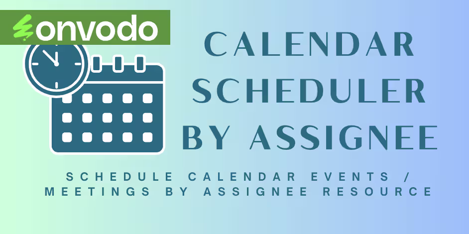 Calendar Scheduler by Assignee