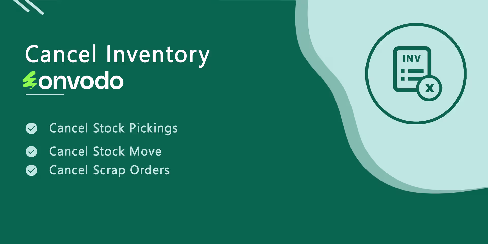 Cancel Delete Inventory, Stock Picking, Scrap Order, Stock Moves