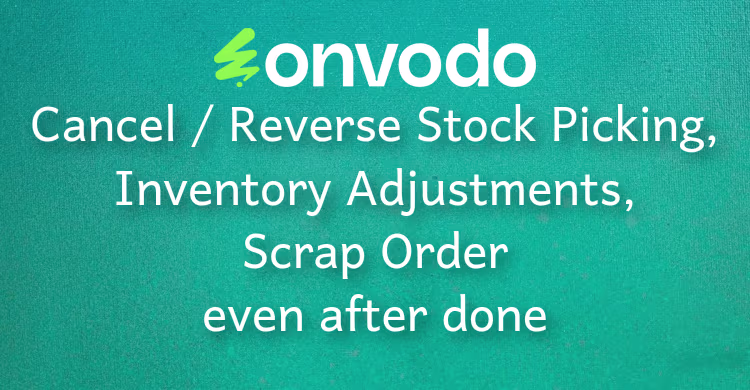Cancel Stock Picking,Inventory Adjustment