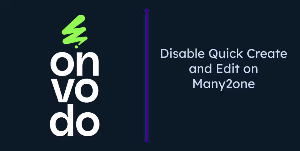 Disable Quick Create | Disable Create and Edit on Many2one