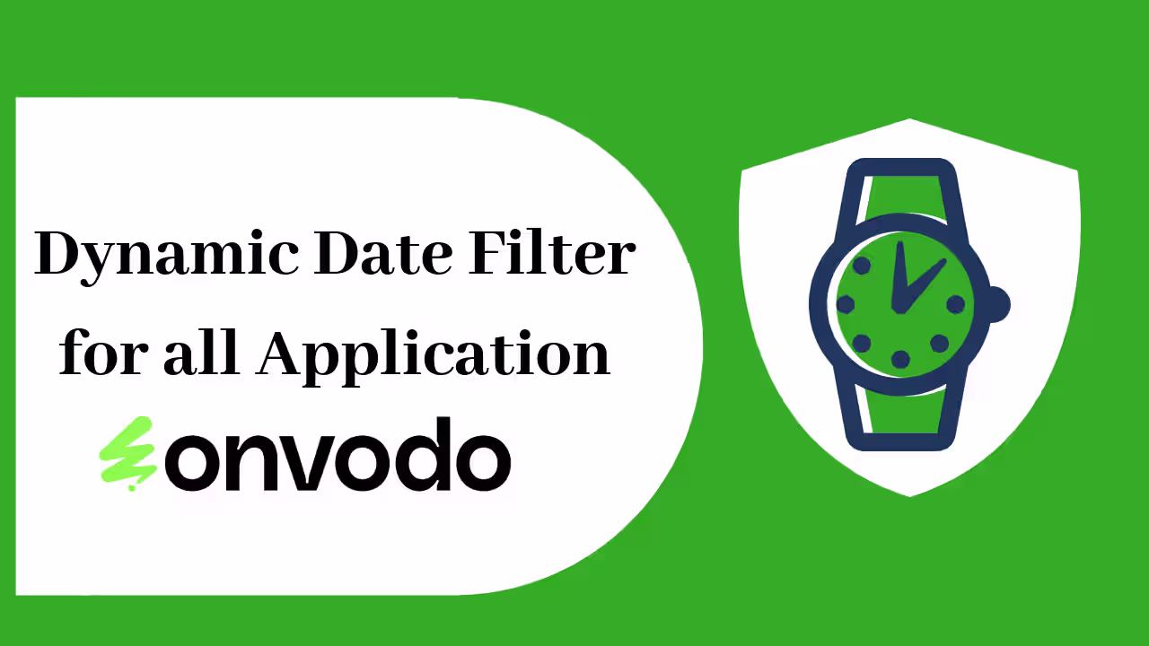 Dynamic Date Filter for all Application